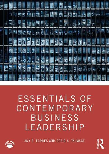 Essentials of Contemporary Business Leadership  by Amy E. Forbes at Abbey's Bookshop, 