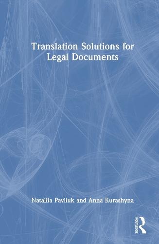 Translation Solutions for Legal Documents  by Nataliia Pavliuk at Abbey's Bookshop, 