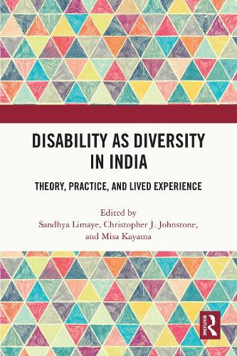 Disability as Diversity in India: Theory, Practice, and Lived Experience  by Sandhya Limaye at Abbey's Bookshop, 