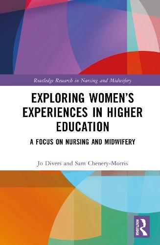 Celebrating Women in Higher Education: A Case of Nurses and Midwives  by Jo Divers at Abbey's Bookshop, 