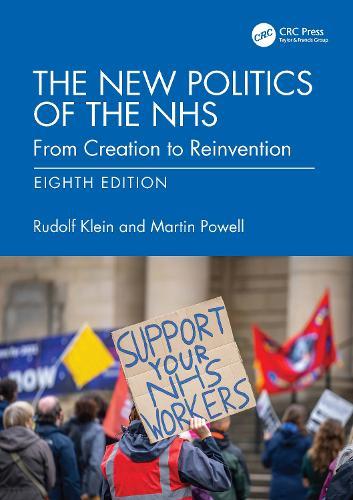 The New Politics of the NHS: From Creation to Reinvention  by Rudolf Klein at Abbey's Bookshop, 