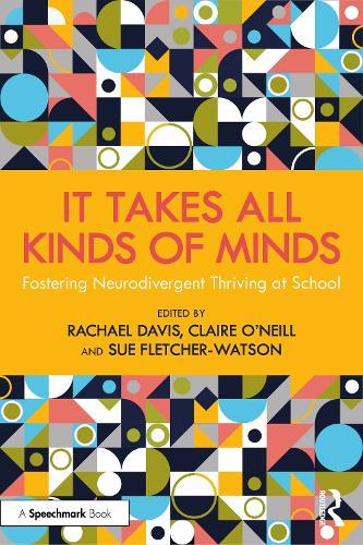 It Takes All Kinds of Minds: Fostering Neurodivergent Thriving at School  by Rachael Davis at Abbey's Bookshop, 