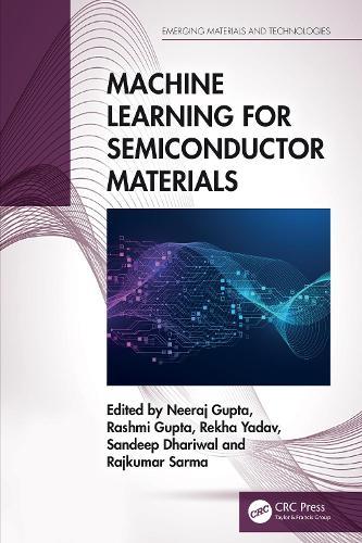 Machine Learning for Semiconductor Materials  by Neeraj Gupta at Abbey's Bookshop, 
