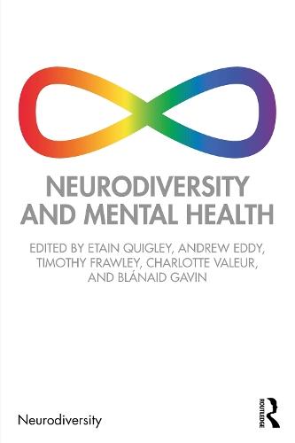 Neurodiversity and Mental Health  by Etain Quigley at Abbey's Bookshop, 