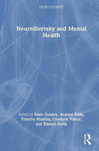 Neurodiversity and Mental Health  by Etain Quigley at Abbey's Bookshop, 