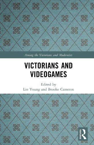 Victorians and Videogames  by Lin Young at Abbey's Bookshop, 