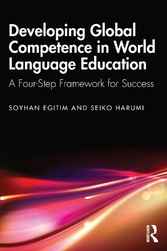 Developing Global Competence in World Language Education: A Four-Step Framework for Success  by Soyhan Egitim at Abbey's Bookshop, 