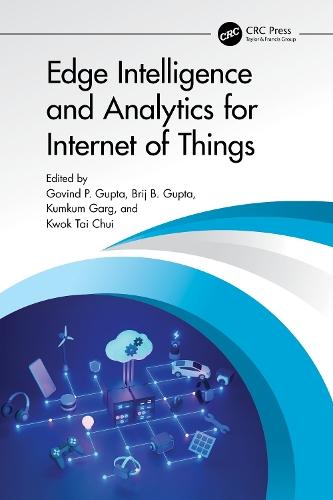 Edge Intelligence and Analytics for Internet of Things  by Govind P. Gupta (NIT, Raipur, India) at Abbey's Bookshop, 
