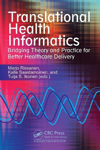 Translational Health Informatics: Bridging Theory and Practice for Better Healthcare Delivery  by Marjo Rissanen at Abbey's Bookshop, 