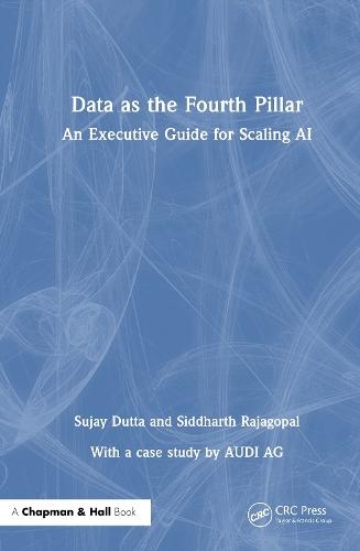 Data as the Fourth Pillar: An Executive Guide for Scaling AI  by Sujay Dutta at Abbey's Bookshop, 