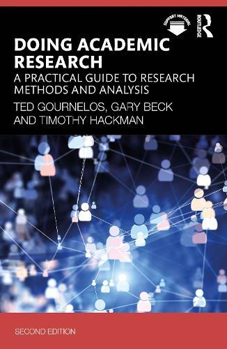 Doing Academic Research: A Practical Guide to Research Methods and Analysis