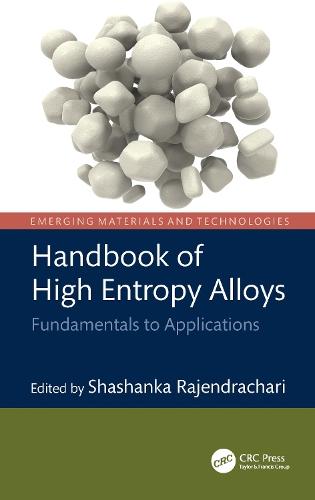 Handbook of High Entropy Alloys: Fundamentals to Applications  by Shashanka Rajendrachari at Abbey's Bookshop, 