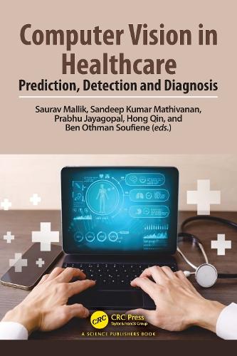 Computer Vision in Healthcare: Prediction, Detection and Diagnosis