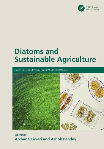 Diatoms and Sustainable Agriculture  by Archana Tiwari at Abbey's Bookshop, 