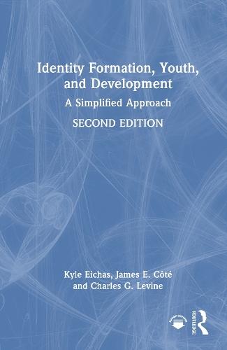 Identity Formation, Youth, and Development: A Simplified Approach  by Kyle Eichas at Abbey's Bookshop, 
