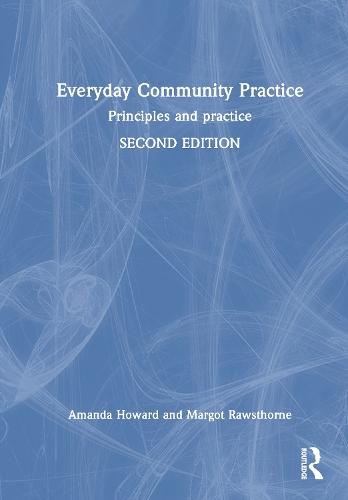 Everyday Community Practice: Principles and practice  by Amanda Howard at Abbey's Bookshop, 