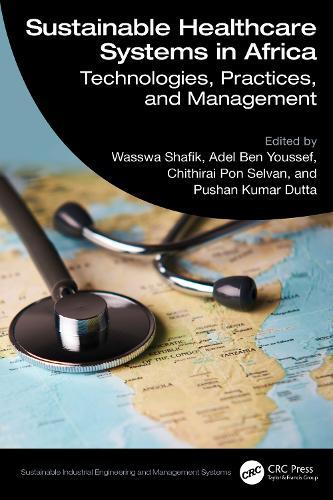 Sustainable Healthcare Systems in Africa: Technologies, Practices, and Management