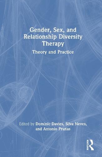 Gender, Sex, and Relationship Diversity Therapy: Theory and Practice  by Dominic Davies at Abbey's Bookshop, 