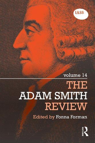 The Adam Smith Review: Volume 14  by Fonna Forman (University of California, San Diego, USA) at Abbey's Bookshop, 