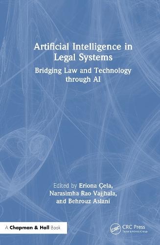Artificial Intelligence in Legal Systems: Bridging Law and Technology through AI  by Eriona Çela at Abbey's Bookshop, 