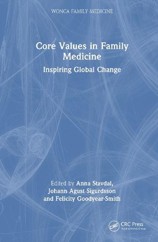 Core Values in Family Medicine: Inspiring Global Change  by Anna Stavdal at Abbey's Bookshop, 