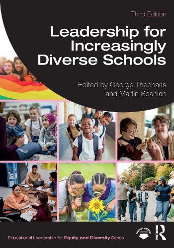 Leadership for Increasingly Diverse Schools  by George Theoharis (Syracuse University, USA) at Abbey's Bookshop, 