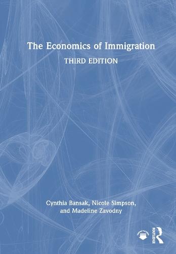 The Economics of Immigration  by Cynthia Bansak at Abbey's Bookshop, 