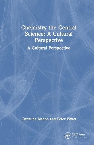 Chemistry: A Cultural Perspective  by Christine Bladon at Abbey's Bookshop, 