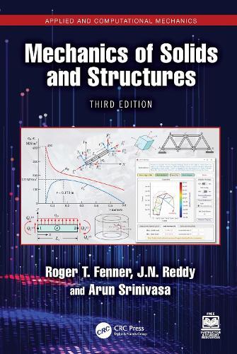 Mechanics of Solids and Structures  by Roger T. Fenner (Imperial College London, UK) at Abbey's Bookshop, 