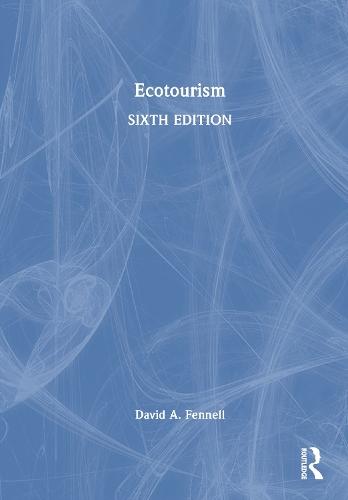 Ecotourism  by David A. Fennell (Brock University, Canada) at Abbey's Bookshop, 