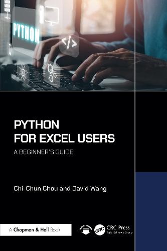Python for Excel Users: A Beginner's Guide  by Chi-Chun Chou at Abbey's Bookshop, 