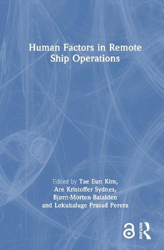Human Factors in Remote Ship Operations  by Tae Eun Kim at Abbey's Bookshop, 