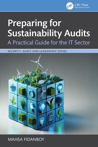 Preparing for Sustainability Audits: A Practical Guide for the IT Sector  by Mahsa Fidanboy at Abbey's Bookshop, 