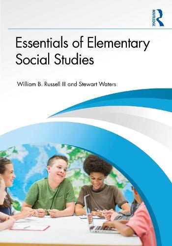 Essentials of Elementary Social Studies  by William B. Russell III (University of Central Florida, USA) at Abbey's Bookshop, 