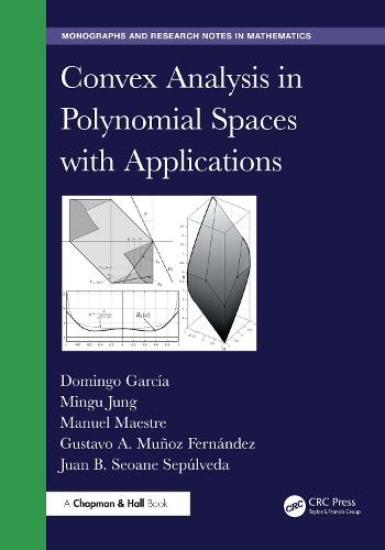 Convex Analysis in Polynomial Spaces with Applications  by Domingo García at Abbey's Bookshop, 