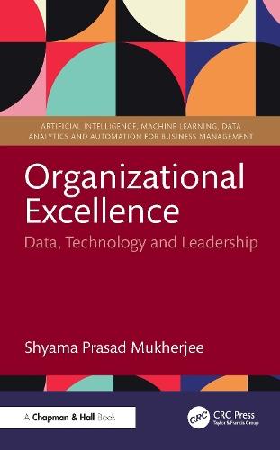Organizational Excellence: Data, Technology and Leadership  by Shyama Prasad Mukherjee at Abbey's Bookshop, 