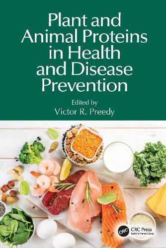 Plant and Animal Proteins in Health and Disease Prevention  by Victor R. Preedy at Abbey's Bookshop, 