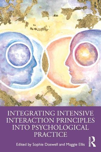 Integrating Intensive Interaction Principles into Psychological Practice  by Sophie Doswell at Abbey's Bookshop, 