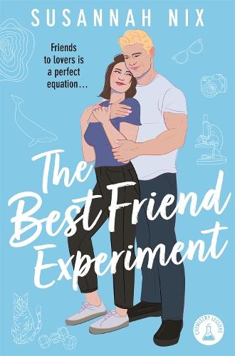 The Best Friend Experiment  by Susannah Nix at Abbey's Bookshop, 