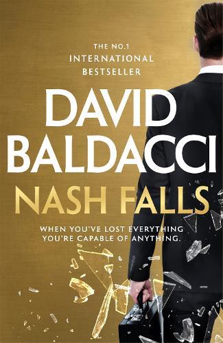 Nash Falls  by David Baldacci at Abbey's Bookshop, 