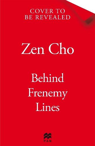 Behind Frenemy Lines  by Zen Cho at Abbey's Bookshop, 