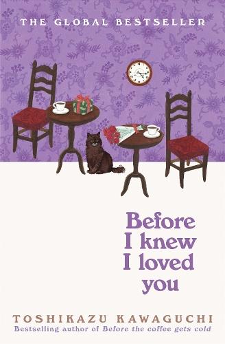 Before I Knew I Loved You  by Toshikazu Kawaguchi at Abbey's Bookshop, 