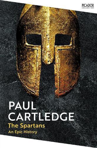 The Spartans: An Epic History  by Paul Cartledge at Abbey's Bookshop, 