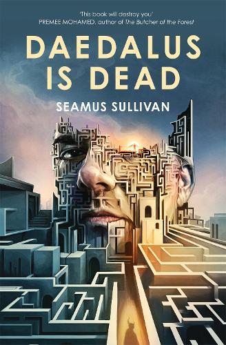 Daedalus is Dead  by Seamus Sullivan at Abbey's Bookshop, 
