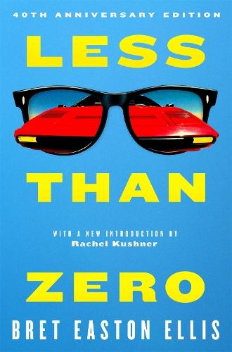 Less Than Zero  by Bret Easton Ellis at Abbey's Bookshop, 
