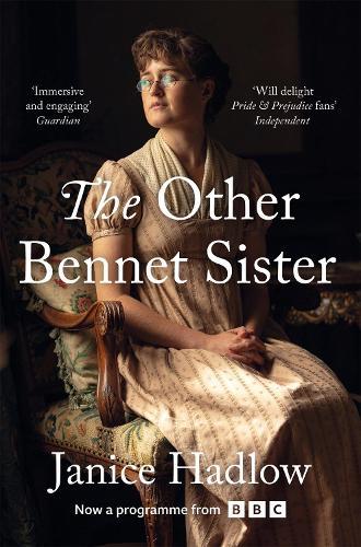 The Other Bennet Sister  by Janice Hadlow at Abbey's Bookshop, 