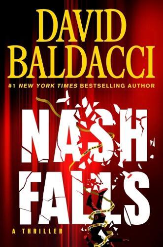 Nash Falls  by David Baldacci at Abbey's Bookshop, 