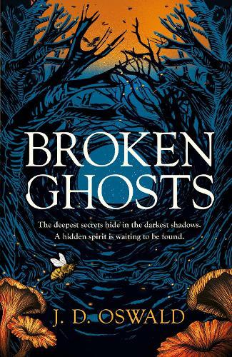 Broken Ghosts: a haunting, gothic coming-of-age story from the bestselling author of the Inspector McLean series  by J. D. Oswald at Abbey's Bookshop, 