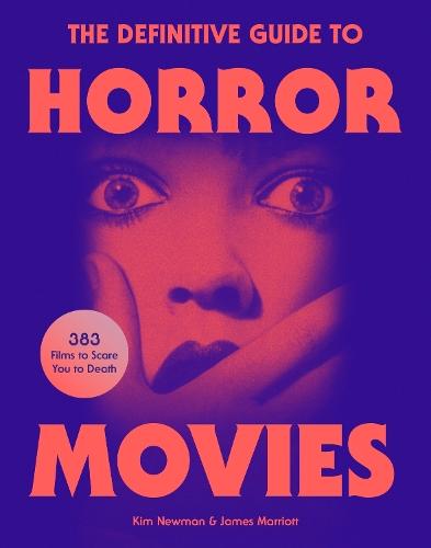 The Definitive Guide to Horror Movies  by Kim Newman at Abbey's Bookshop, 
