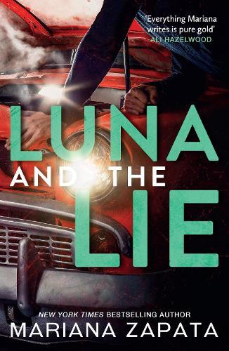Luna and the Lie  by Mariana Zapata at Abbey's Bookshop, 